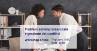 Workshop - Problem solving relazionale e gestione dei conflitti